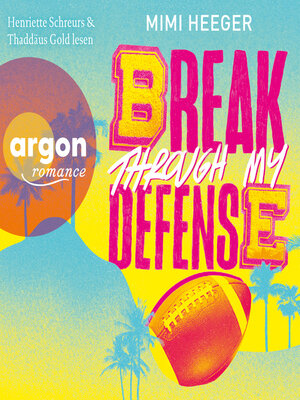 cover image of Break through my Defense--Cape Coral, Band 1 (Ungekürzte Lesung)